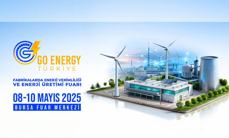 GO ENERGY - Fabrikalarda Enerji Verimliliği ve Enerji Üretimi Fuarı