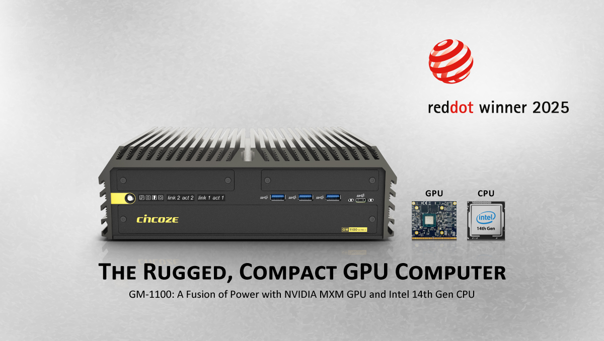 [ Ürün Tanıtımı ] Cincoze GM-1100 Gömülü MXM GPU Bilgisayar